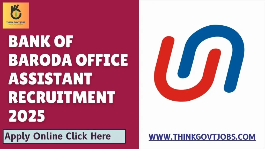 Bank of Baroda Office Assistant Recruitment 2025