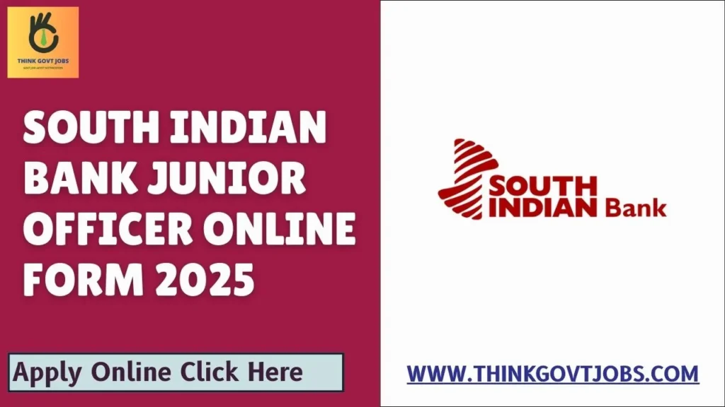 South Indian Bank Junior Officer Online Form 2025
