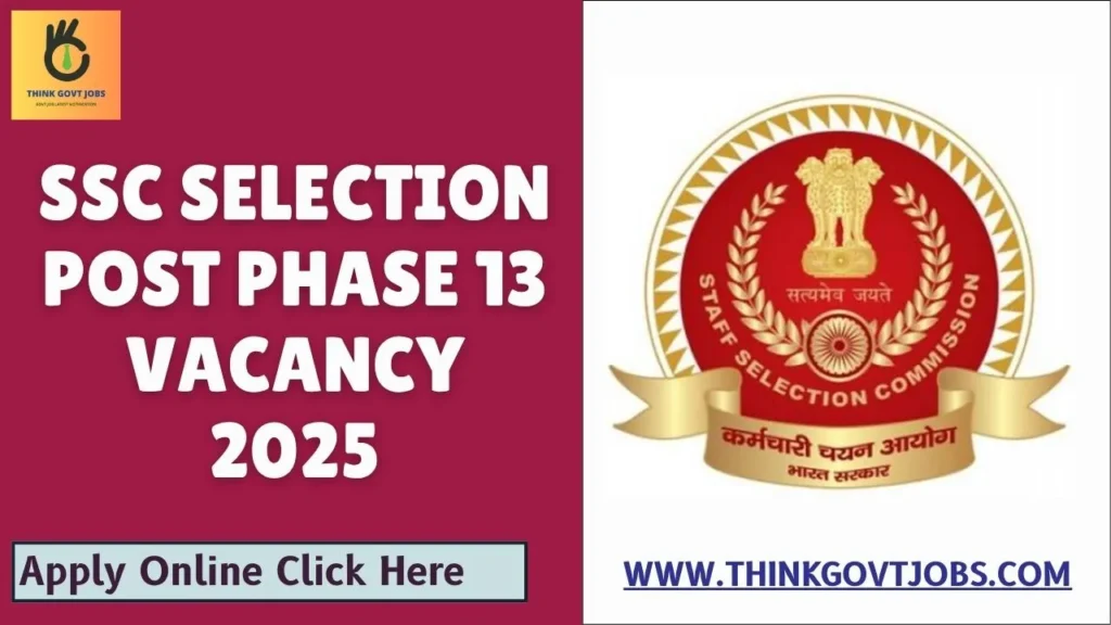 SSC 2423 Selection Post Phase 13 Vacancy 2025
