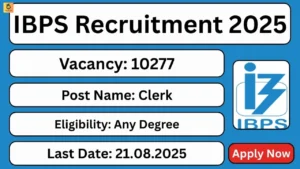 IBPS 10277 Clerk Recruitment 2025