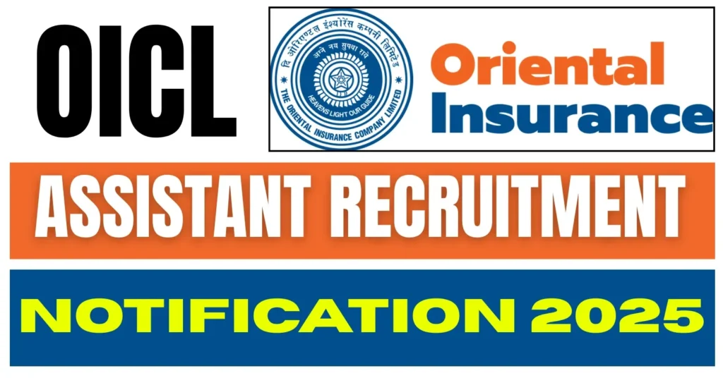 Oriental Insurance 500 Assistant Recruitment 2025 Apply Online for Assistant Posts