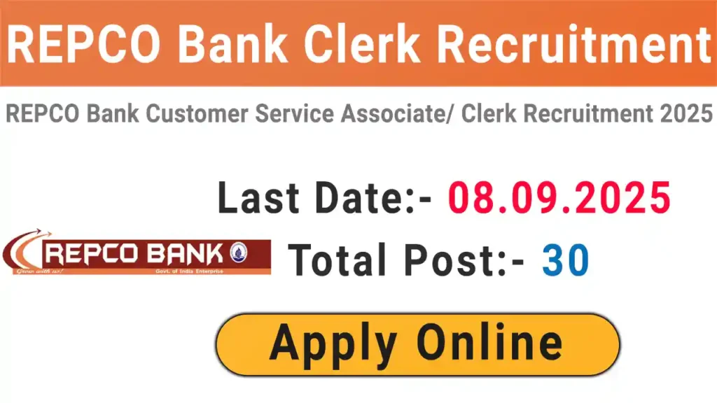 REPCO Bank 30 Clerk Recruitment 2025 – Apply Online for 30 Vacancies